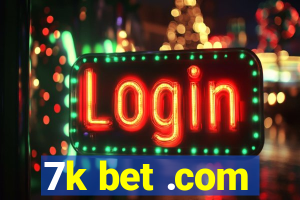 7k bet .com